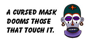 Cursed Mask